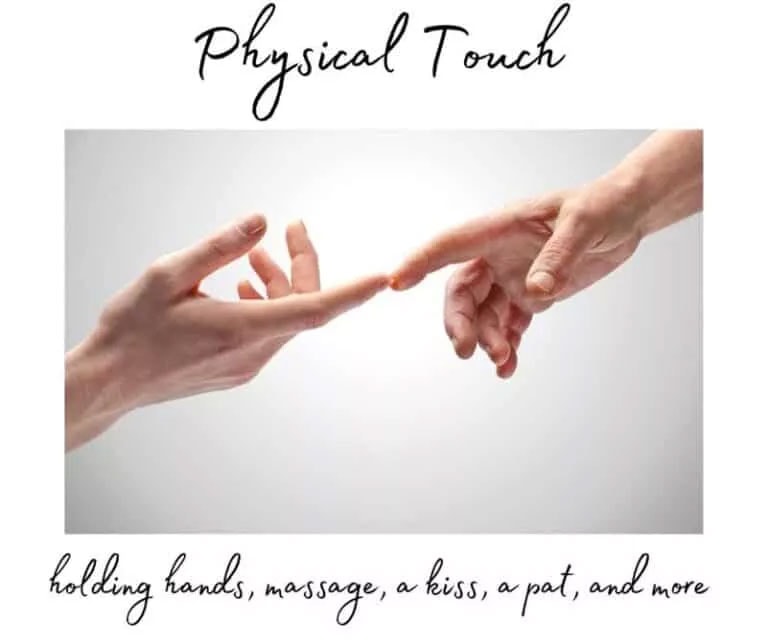 The Five Love Languages - Physical Touch